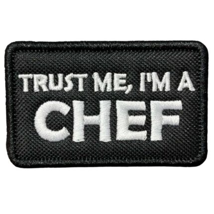 trust me i m a chef peci armasi patch