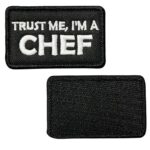 Trust Me I'm A CHEF Embroidered Patch - Image 2