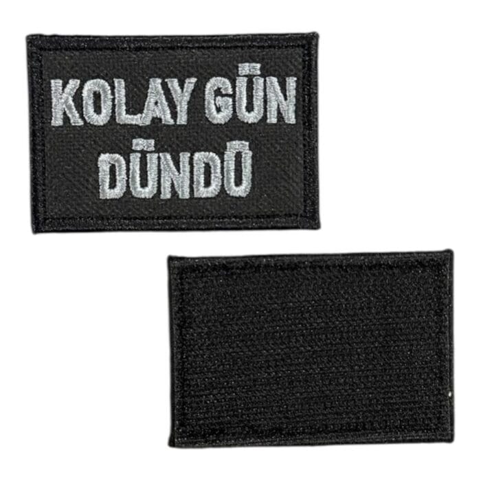 kolay gun dundu yazili nakis patch pec 6x4 cm cirtli