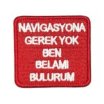 Navigasyona Gerek Yok Belamı Bulurum Patch