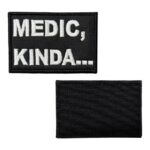 medic kinda funny morale embroidery patch velcro