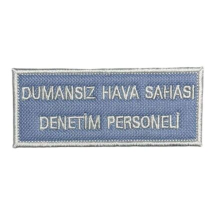 dumansiz hava sahasi denetim personel patch