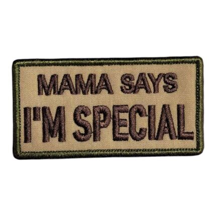 mama says im special embroidered patch